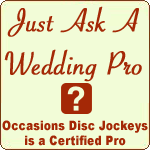 Occasions Disc Jockeys at Just Ask A Wedding Pro