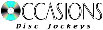 OCCASIONS Disc Jockeys